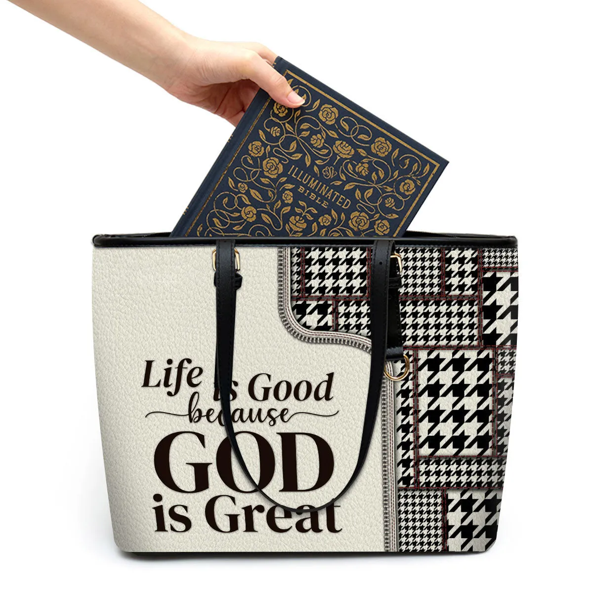 Life Is Good Because God Is Great Large Leather Tote Bag - Christ Gifts For Religious Women - Best Mother's Day Gifts