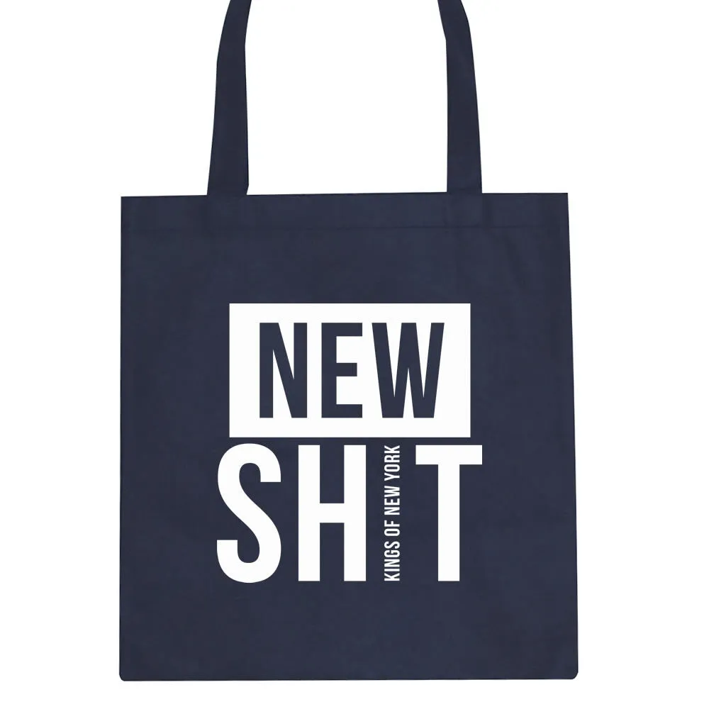 New Shit Tote Bag